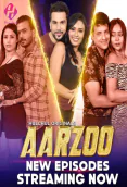 Aarzoo (E04-E06) HulChul Hot Web Series
