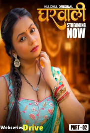 Gharwali (E04-E06) HulChul Hot Web Series (2025) Gharwali (E04-E06) HulChul Hot Web Series (2025)