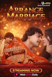 Arrange Marriage (E02) TruUncut Hot Web Series (2026)