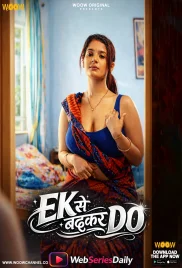 Ek Se Badhkar Do Complete WOOW Hot Web Series (2026)