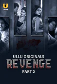 Revenge (Part 2) Ullu Hot Web Series