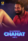 Chahat (Part 2) Ullu Hot Web Series