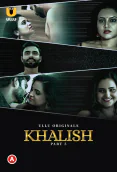 Khalish (Part 3) Ullu Hot Web Series