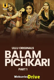Balam Pichkari (Part 1) Ullu Hot Web Series (2025)