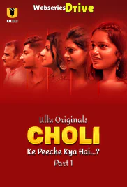 Choli Ke Peeche Kya Hai (Part 1) Ullu Hot Web Series (2025)