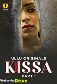 Kissa (Part 1) Ullu Hot Web Series (2025)
