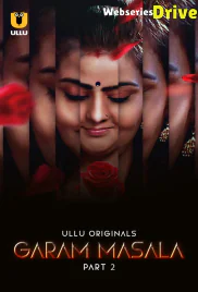 Garam Masala (Part 2) Ullu Hot Web Series (2025)