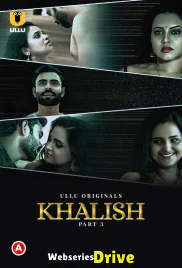 Khalish (Part 3) Ullu Hot Web Series (2025)