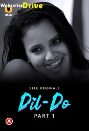 Dil Do (Part 1) Ullu Hot Web Series (2025)