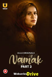 Namak (Part 2) Ullu Hot Web Series (2025)