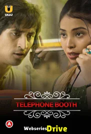 Charmsukh (E11) - Telephone Booth Ullu Hot Web Series (2025)