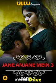 Charmsukh (E21) - Jane Anjane Mein 3 (Part 2) Ullu Hot Web Series (2025)
