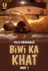 Biwi Ka Khat (Part 1) Ullu Hot Web Series
