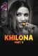 Khilona (Part 2) Ullu Hot Web Series