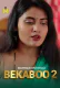 Bekaboo Season 2 Complete MasTram Hot Web Series