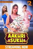 Aakhri Sukh (E01-E02) RioPlus Hot Web Series