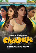 Chatpatee (E01-E07) Jugnu Hot Web Series