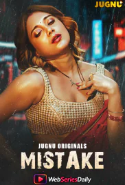 Mistake (E01-E02) Jugnu Hot Web Series (2026)