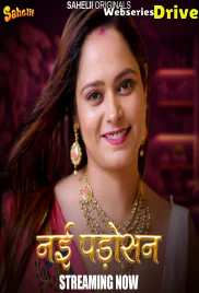 Nayi Padosan (E01) Sahelii Hot Web Series (2025)