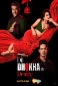 Dil Dhokha Aur Desire Complete Shemaroome Hot Web Series