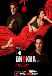 Dil Dhokha Aur Desire Complete Shemaroome Hot Web Series (2026)