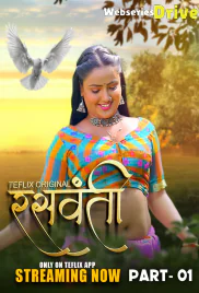 Raswanti (E01-E02) TeFlix Hot Web Series (2025)