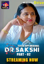 Dr Sakshi (E03-E04) TeFlix Hot Web Series (2025) Dr Sakshi (E03-E04) TeFlix Hot Web Series (2025)
