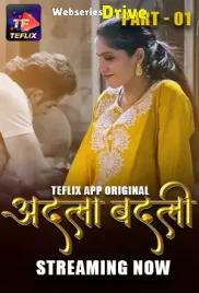 Adla Badli (E01-E03) TeFlix Hot Web Series (2025)