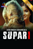 Supari Atrangii Hot Short Film