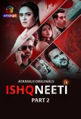 Ishqneeti (Part 2) Atrangii Hot Web Series