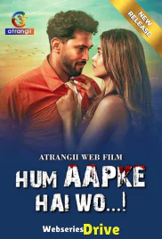 Hum Aapke Hai Wo Atrangii App Hot Short Film (2025)