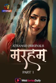 Marham (Part 1) Atrangii Hot Web Series (2026)