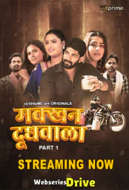 Makkhan Doodhwala (E01-E03) HitPrime Hot Web Series (2025)