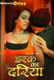 Ishq Ka Dariya (E01-E03) Ratri Hot Web Series (2025) Ishq Ka Dariya (E01-E03) Ratri Hot Web Series (2025)