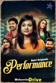 Performance (E01-E02) Ratri Hot Web Series (2025) Performance (E01-E02) Ratri Hot Web Series (2025)