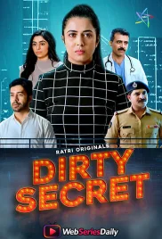 Dirty Secret (E01-E03) Ratri Hot Web Series (2026)