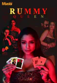 Rummy Queen Complete Mastii Hot Web Series