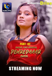 Pehredaaar Again (E04-E06) BulbulPlay Hot Web Series (2025) Pehredaaar Again (E04-E06) BulbulPlay Hot Web Series (2025)