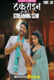 Thakurain (E04-E06) Kahaniplay Hot Web Series (2025) Thakurain (E04-E06) Kahaniplay Hot Web Series (2025)