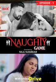 Naughty Game (E01) NMX Hot Web Series (2025) Naughty Game (E01) NMX Hot Web Series (2025)