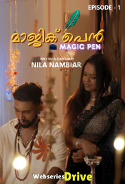 Magic Pen (E01) NMX Hot Web Series (2025)