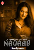Naqaab (E04-E07) PrimePlay Hot Web Series