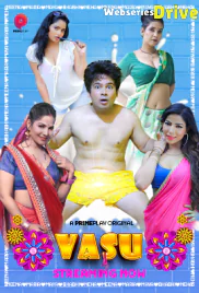 Vasu (E02) PrimePlay Hot Web Series (2025)