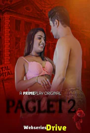 Paglet Season 2 (E04-E05) PrimePlay Hot Web Series (2025)