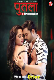 Putala (E01-E03) PrimePlay Hot Web Series (2025)
