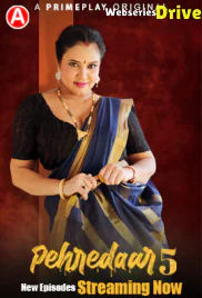 Pehredaar Season 5 (E05-E07) PrimePlay Hot Web Series (2025)