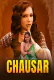 Chaushar (E03-E05) Dzyreplay Hot Web Series