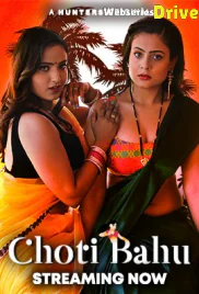 Choti Bahu (E01-E03) Hunters Hot Web Series (2025)