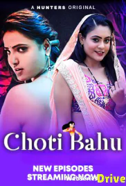 Choti Bahu (E04-E07) Hunters Hot Web Series (2025)