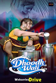 Dhoodh Wali (E01-E03) Akku Hot Web Series (2026)
